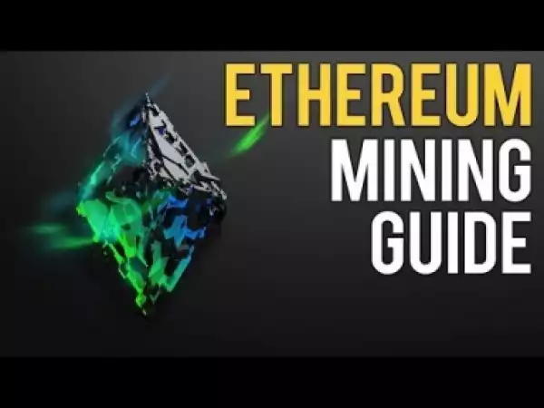 Video: ETHEREUM MINING GUIDE | Step by Step